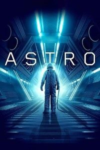 Astro (2018) Dual Audio {Hindi-English}