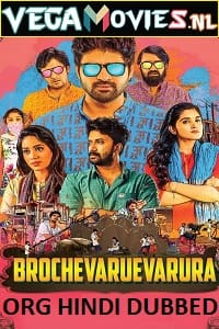 Brochevarevarura (2019) Hindi Dubbed Full Movie