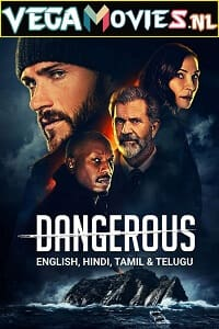 Dangerous (2021) Dual Audio [Hindi-English] WeB-DL