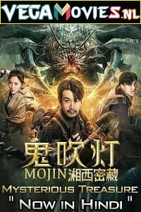 Mojin: Mysterious Treasure (2020) Hindi Dubbed