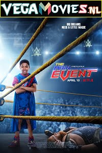 The Main Event (2020) Dual Audio {Hindi-English}