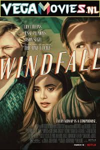 Windfall – Netflix Original (2022) Dual Audio {Hindi-English}