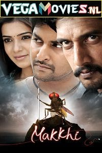 Makkhi – Eega (2012) Hindi Dubbed Full Movie