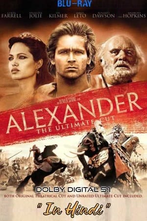 Alexander (2004) Dual Audio {Hindi-English}