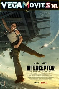 Interceptor – Netflix Original (2022) Dual Audio {Hindi-English}