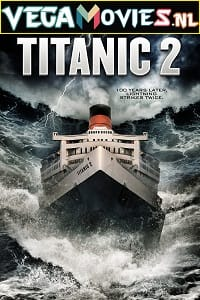 Titanic II (2010) Dual Audio {Hindi-English}