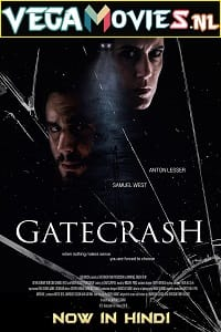 Gatecrash (2020) Dual Audio {Hindi-English}