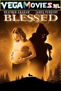 Blessed (2004) Dual Audio {Hindi-English}