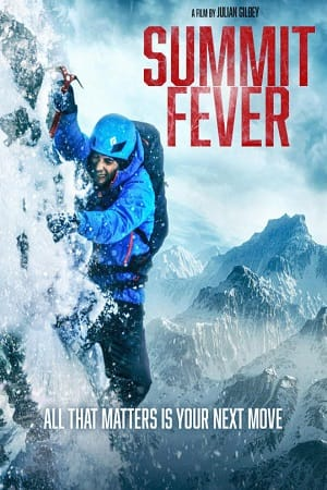 Summit Fever (2022) BluRay {English With Subtitles} Full Movie