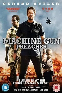 Machine Gun Preacher (2011) Dual Audio {Hin-Eng}