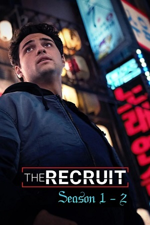 The Recruit (Season 1 – 2) | NETFLIX Original Complete Dual Audio {HiNDi-ENGLiSH} WEB Series