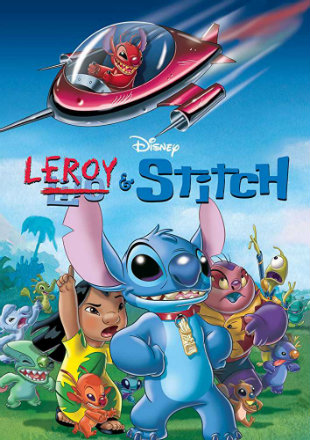 Leroy & Stitch (2006) Dual Audio Hindi