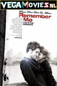 Remember Me (2010) Dual Audio {Hindi-English}