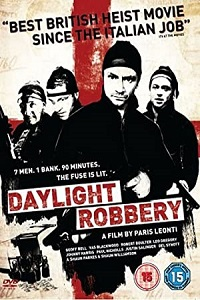 Daylight Robbery (2008) Dual Audio Hindi