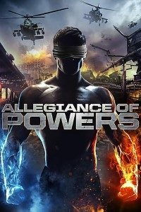 Allegiance of Powers (2016) Dual Audio {Hindi-English}