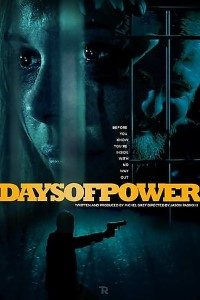 Days of Power (2018) Dual Audio {Hindi-English}