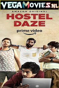 Hostel Daze (2019) Season 1 Hindi Complete Amazon Prime WEB Series