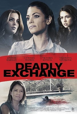 Deadly Exchange (2017) Dual Audio {Hindi-English}