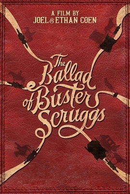 The Ballad of Buster Scruggs (2018) Movie in English