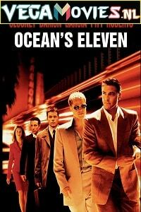 Oceans Eleven (2001) Dual Audio [Hindi-English]