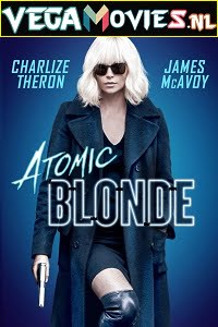 Atomic Blonde (2017) Dual Audio [Hindi-English]