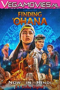 Netflix Finding Ohana (2021) Dual Audio {Hindi-English}