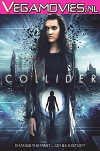 Collider (2018) Dual Audio {Hindi-English}