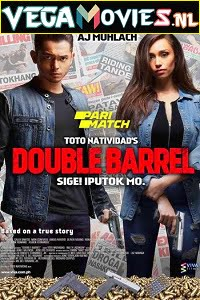 Double Barrel (2017) Dual Audio {Hindi-English}