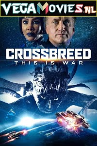 Crossbreed (2019) Dual Audio {Hindi-English}