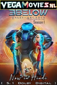 3Below: Tales of Arcadia (Season 1) Dual Audio [Hindi-English] Complete Netflix Web Series