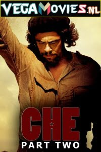 Che: Part Two (2008) Full Movie {Spanish With English Subtitles}