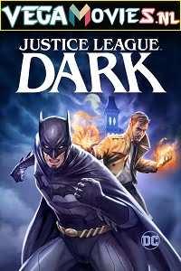 Justice League Dark (2017) Full Movie {English With Subtitles}