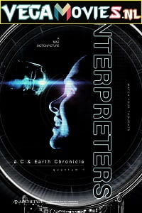 Interpreters (2019) Dual Audio {Hindi-English}