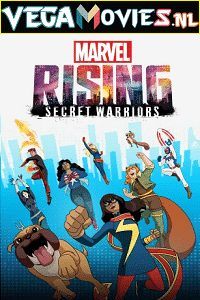 Marvel Rising: Secret Warriors (2018) Dual Audio [Hindi-English]