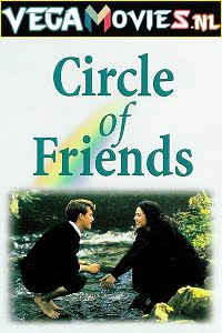 Circle of Friends (1995) Dual Audio [Hindi-English]