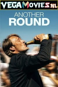 Another Round (2020) Dual Audio [Hindi-Danish]