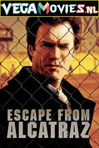 Escape from Alcatraz (1979) Dual Audio [Hindi-English]