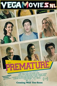 Premature (2014) English With Subtitles