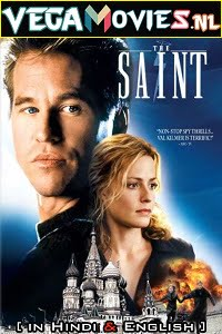 The Saint (1997) Dual Audio {Hindi-English}