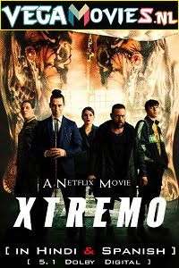 Xtreme – Netflix Original (2021) Dual Audio {Hindi-English}