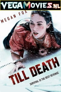 Till Death (2021) Dual Audio [Hindi ORG-2.0 & English] WeB-DL