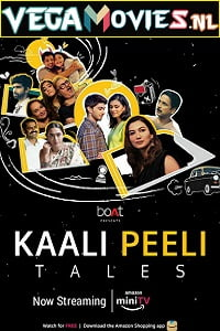 Kaali Peeli Tales (2021) Season 1 Hindi Complete {Amazon Prime} WEB Series