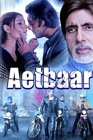 Aetbaar (2004) Hindi Full Movie WEB-DL