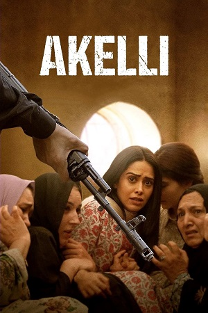 Akelli (2024) JioCinema WEB-DL {Hindi DD5.1} Full Movie