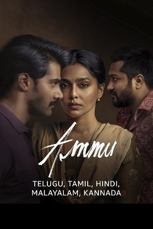 Ammu (2022) WEB-DL [Hindi DD5.1] Multi Audio Full Movie