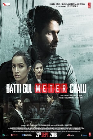 Batti Gul Meter Chalu (2018) Hindi Full Movie