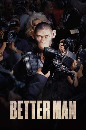 Better Man (2024) {English with Subtitles} Full Movie WEB-DL