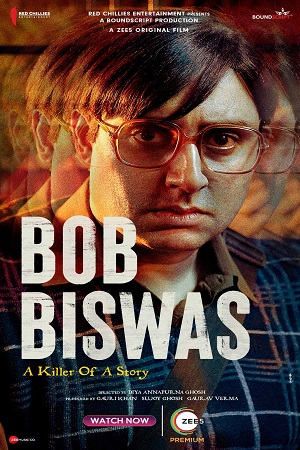 Bob Biswas (2021) Hindi Full Movie