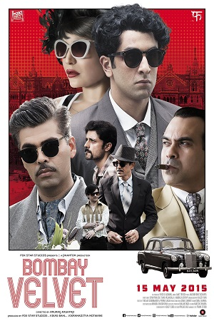 Bombay Velvet (2015) Hindi Full Movie