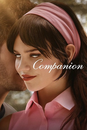 Companion (2025) {English with Subtitles} Full Movie WEB-DL